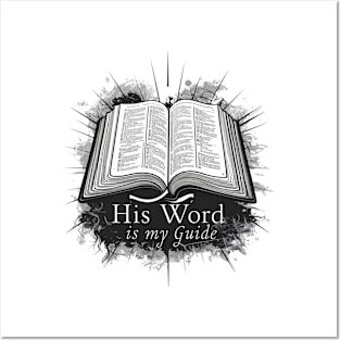 His word is my guide Posters and Art